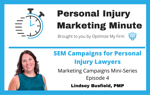 Personal Injury Marketing Minute 16