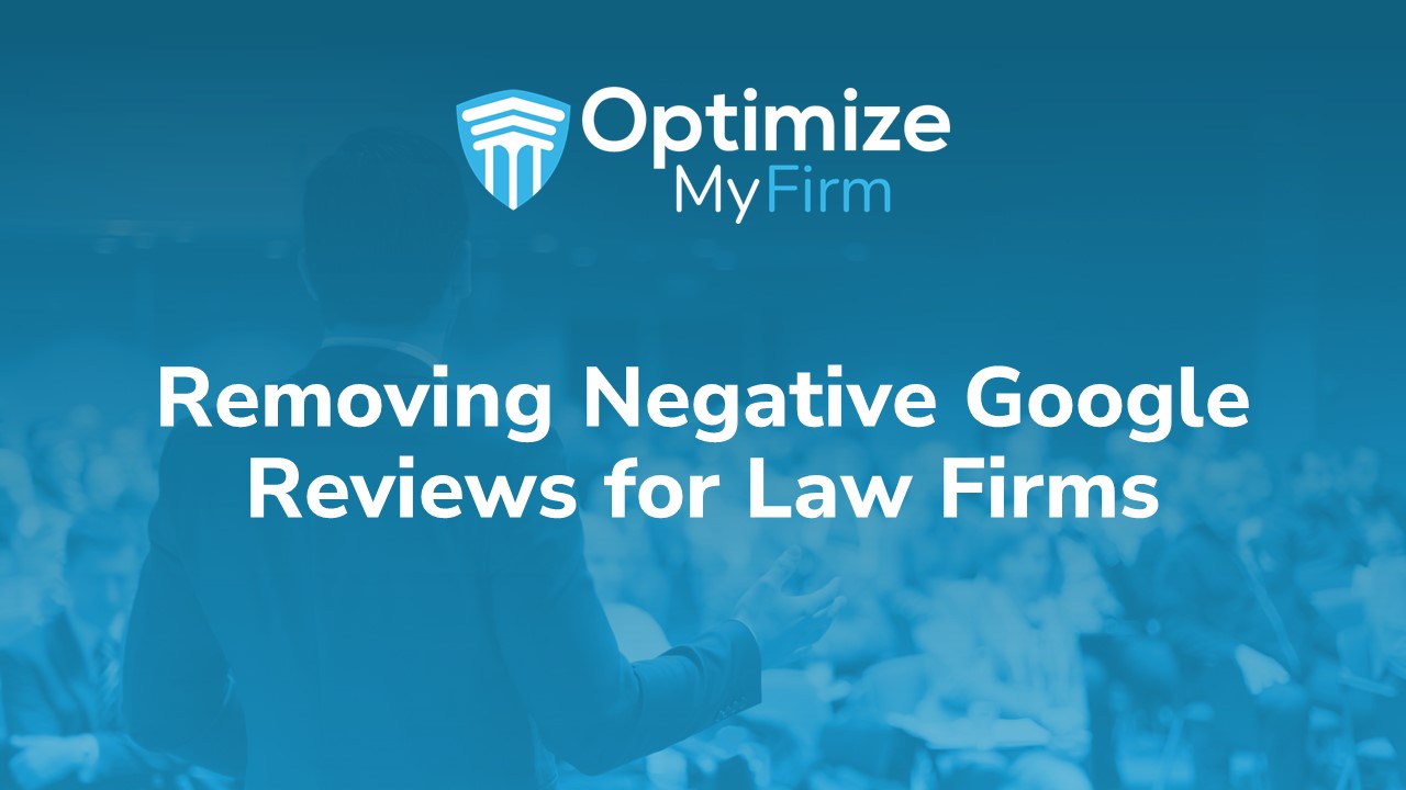 Image for How To Remove Negative Google Reviews for Law Firms