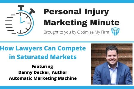 Personal Injury Marketing Minute 30