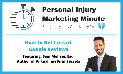 Personal Injury Marketing Minute 33