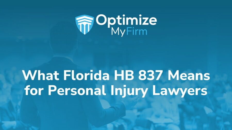 What Florida HB 837 Means for Personal Injury Lawyers