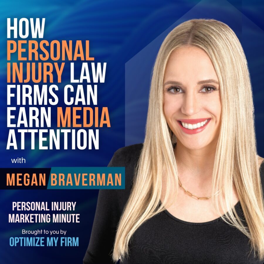 How Personal Injury Law Firms Can Earn Media Attention - PIMM 60