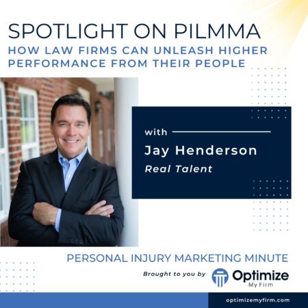 Unleash Higher Performance from People - Jay Henderson - PILMMA Spotlight 2025
