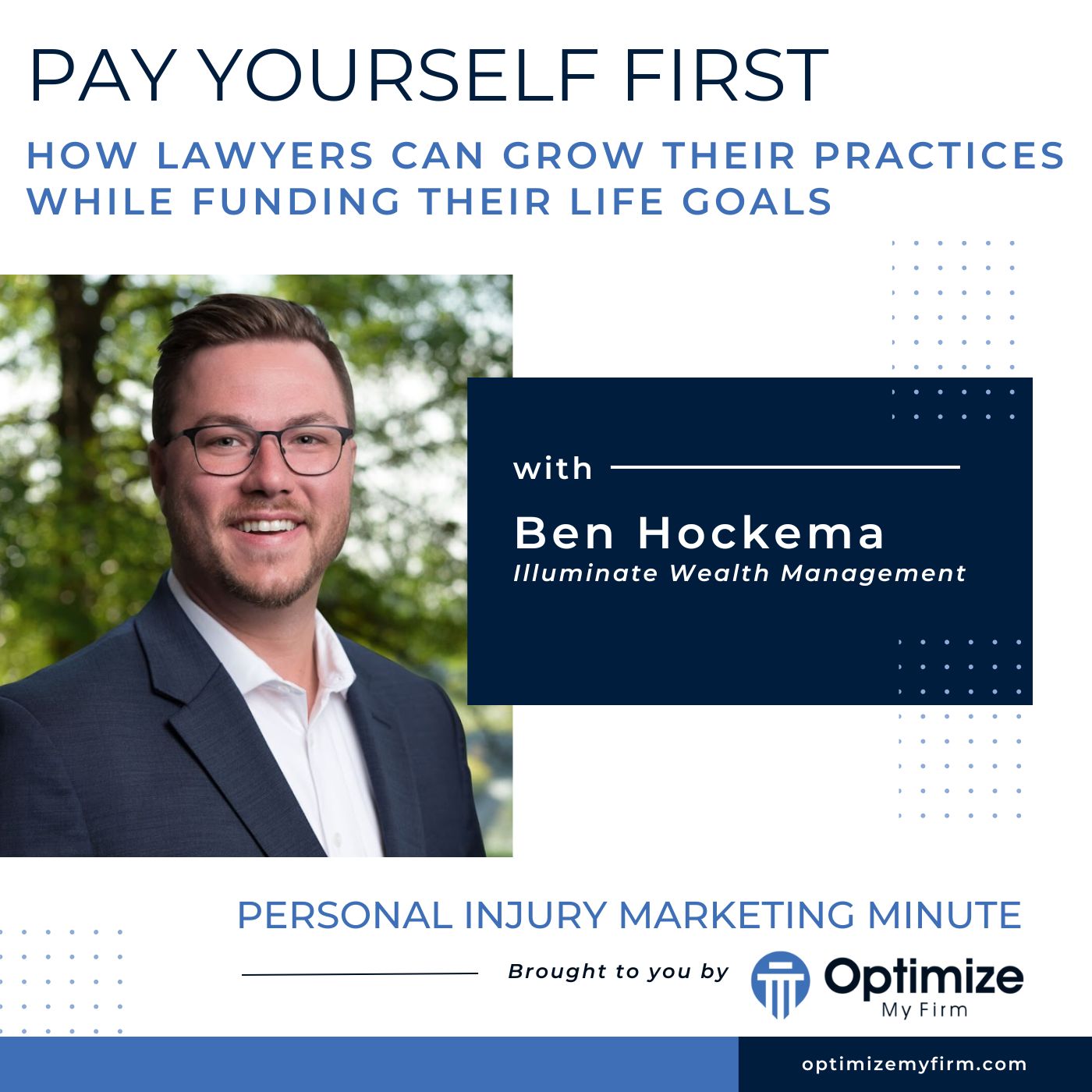 Pay Yourself First - Ben Hockema - PIMM 113 Podcast