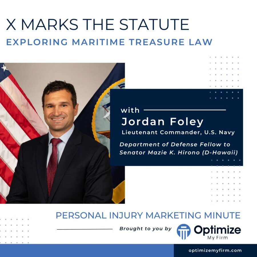 X Marks the Statute - Treasure Law with USN LCDR Jordan Foley - PIMM115