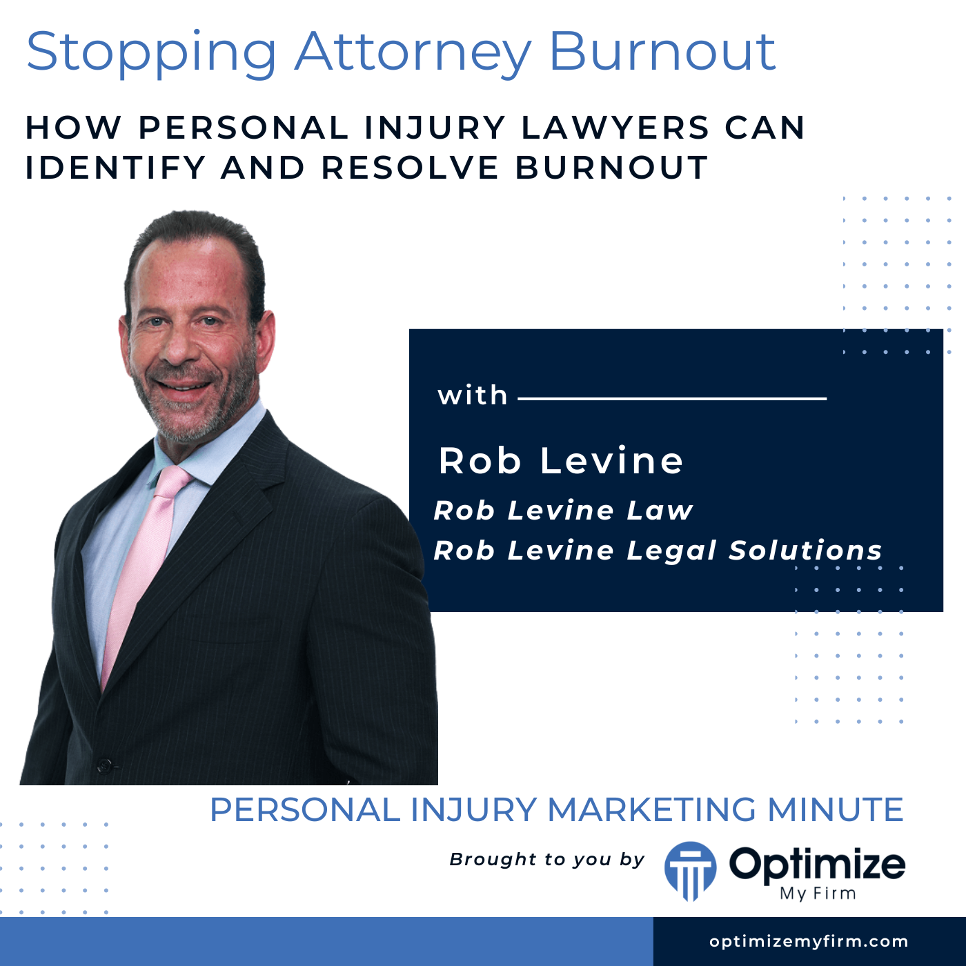 Stopping Attorney Burnout Before it's Too Late - PIMM117