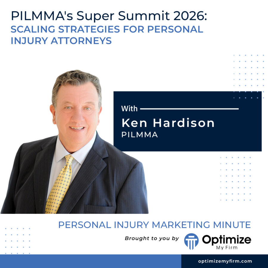 Why Attorneys Should Attend PILMMA's Super Summit - PIMM122