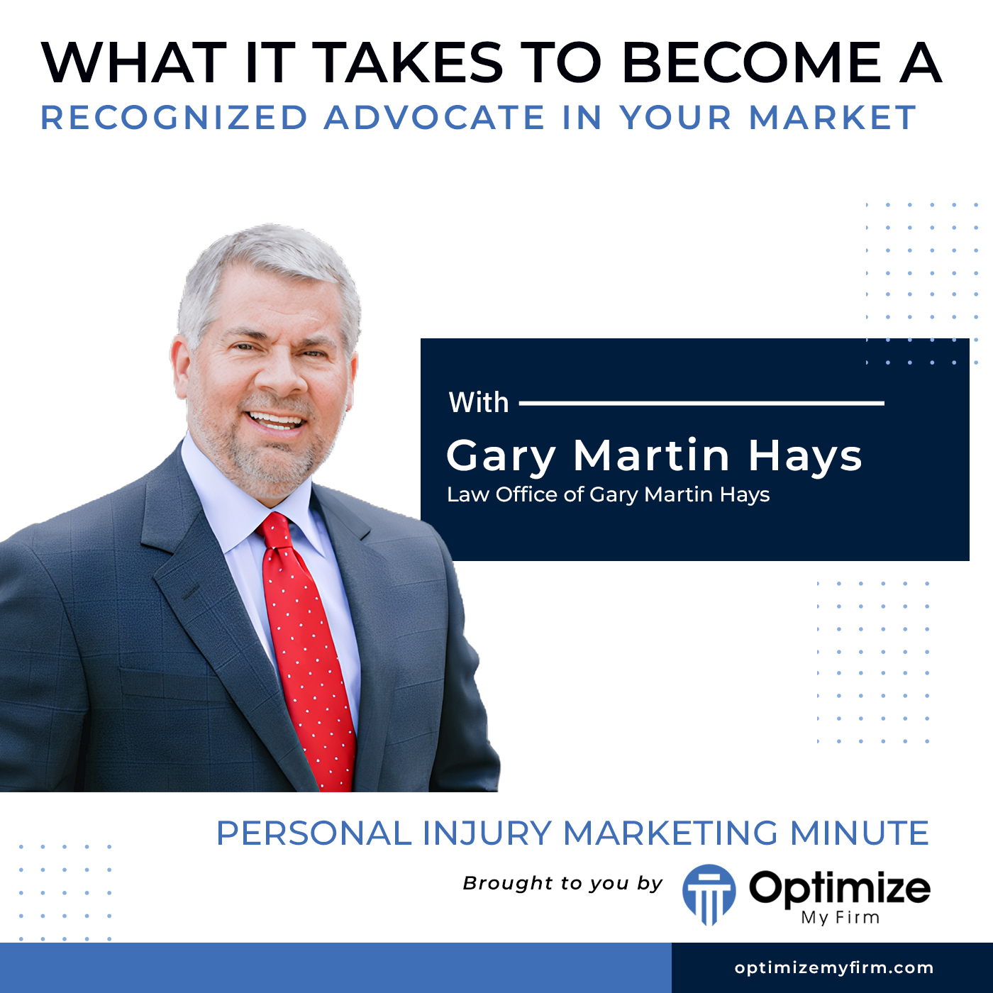 What It Takes to Become a Recognized Advocate in Your Market - PIMM - 133