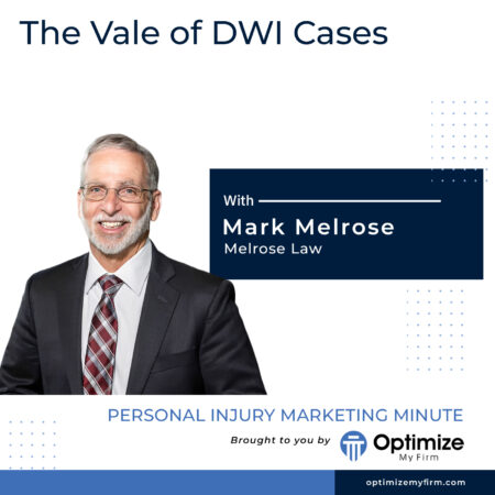 The Value of DWI Cases - PIMM 132