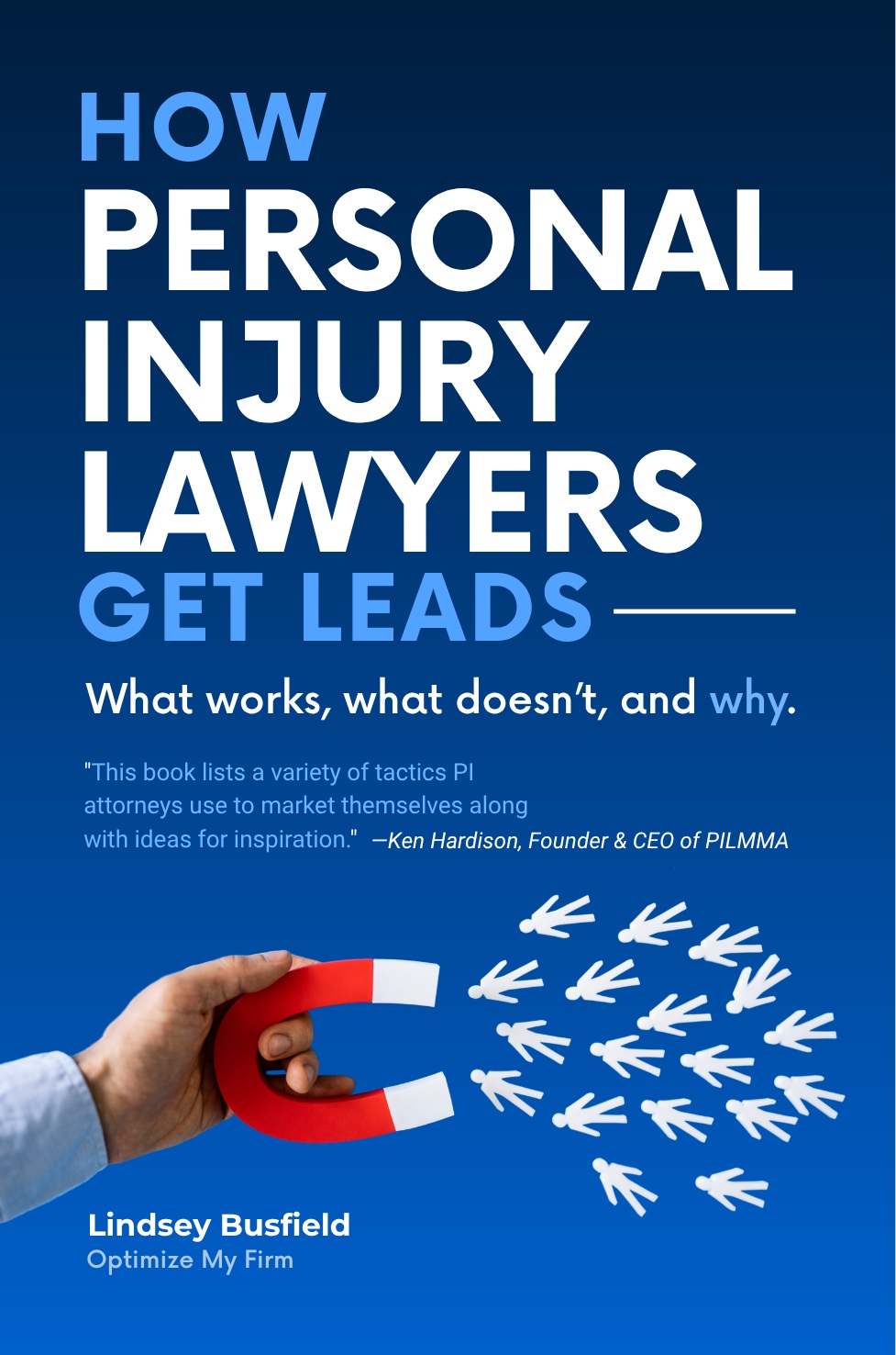 Book cover: How Personal Injury Lawyers Get Leads