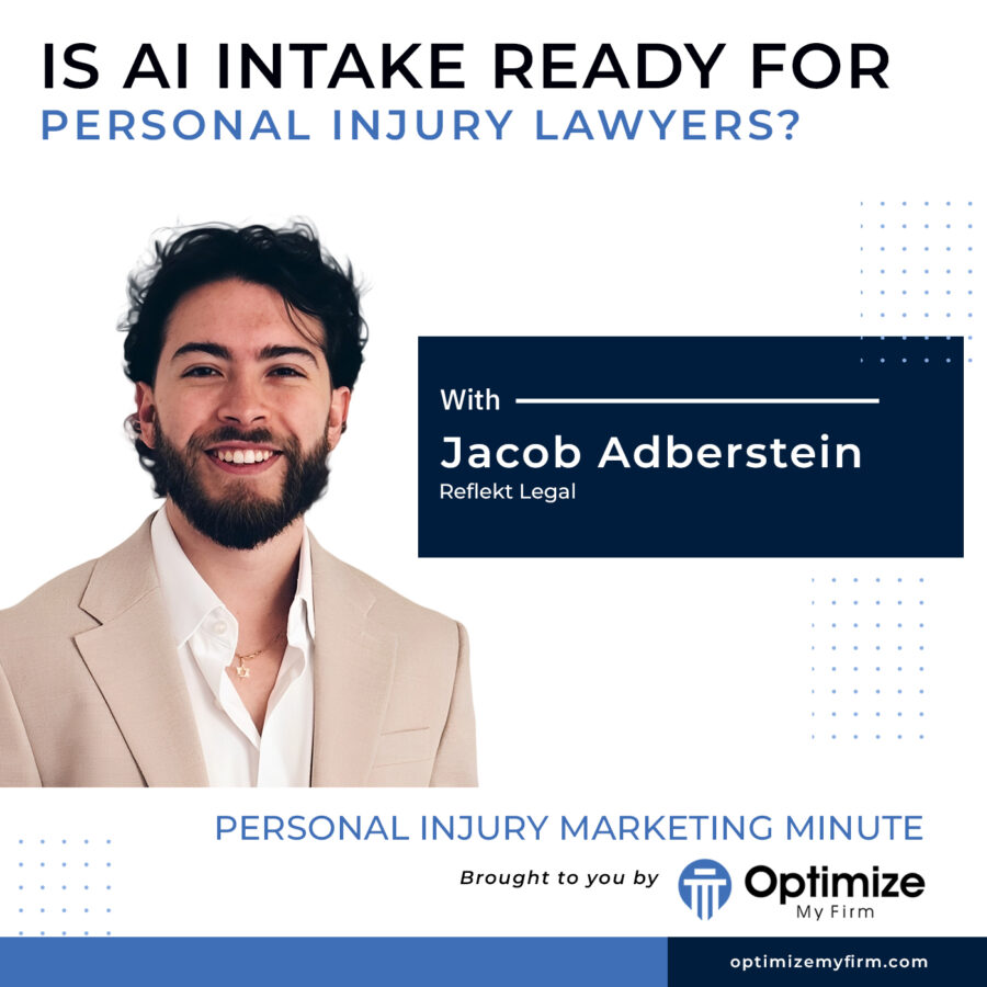 Is AI Intake Ready For Personal Injury Lawyers? - PIMM 148